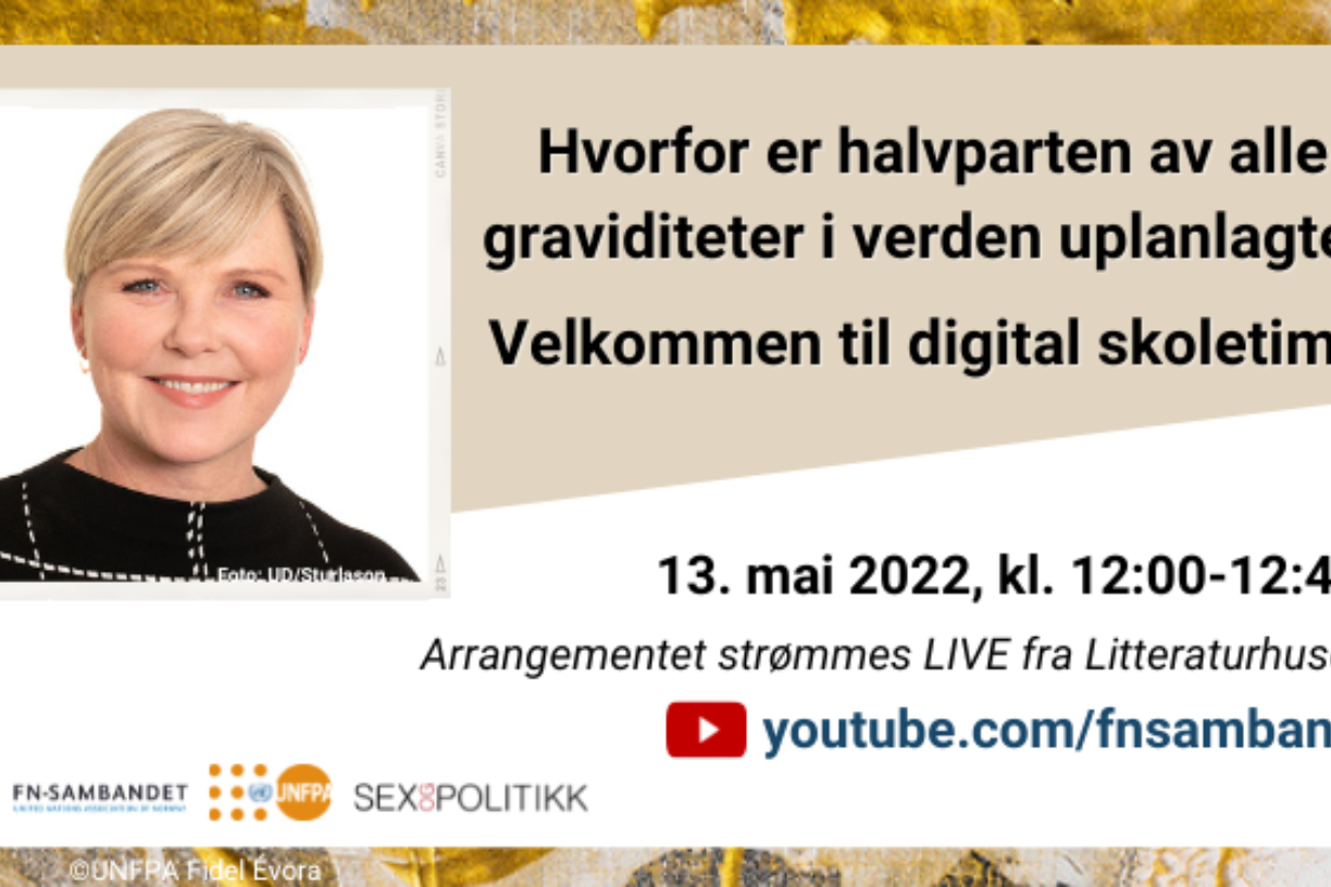 Velkommen til en digital skoletime med utviklingsminister Anne Beathe Tvinnereim og FN. Grafikk: FN-sambandet